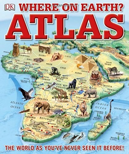 Where on Earth? Atlas: The World as Youve Never Seen It Before (Hardcover)