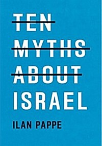 Ten Myths About Israel (Paperback)