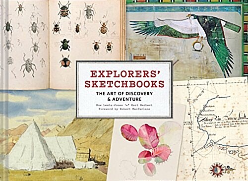 Explorers Sketchbooks: The Art of Discovery & Adventure (Artist Sketchbook, Drawing Book for Adults and Kids, Exploration Sketchbook) (Hardcover)