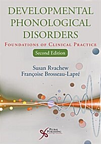 Developmental Phonological Disorders (Paperback, 2nd)