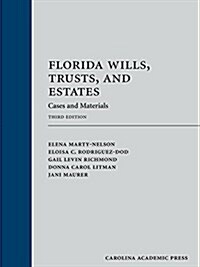 Florida Wills, Trusts, and Estates (Hardcover, 3rd)