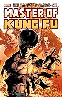 Shang-Chi: Master of Kung Fu Omnibus Vol. 3 (Hardcover)