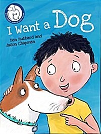 I Want a Dog (Hardcover, Illustrated ed)