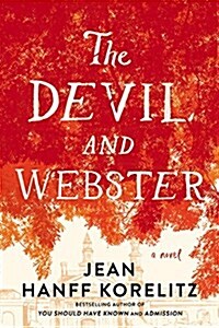 The Devil and Webster (Hardcover)