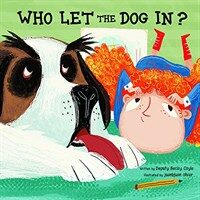 Who Let the Dog In? (Hardcover)
