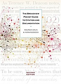 The Broadview Pocket Guide to Citation and Documentation - Second Edition (Spiral, 2)