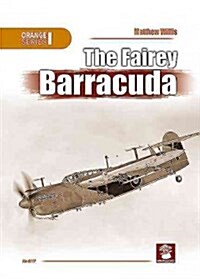 The Fairey Barracuda (Paperback)