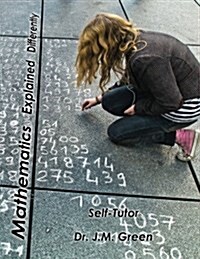 Mathematics Explained Differently: Self-Tutor (Paperback)