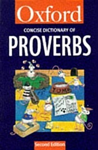 The Concise Oxford Dictionary of Proverbs (Oxford Quick Reference) (Paperback, 2)