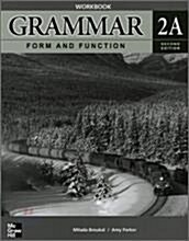 [중고] Grammar Form and Function 2A : Workbook (2nd Edition, Paperback) (Paperback, 2nd Edition)