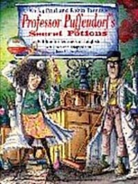 [중고] Professor Puffendorfs Secret Potions Storybook (Paperback)