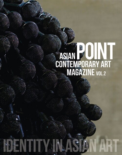 Asian Contemporary Art Magazine POINT Vol.2