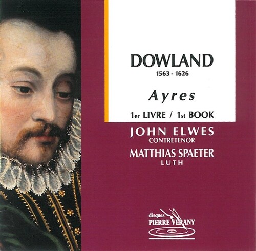 [중고] John Dowland: Ayres (John Elwes, Matthias Spaeter)