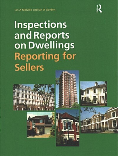 Inspections and Reports on Dwellings : Reporting for Sellers (Hardcover)