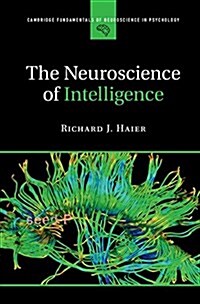 The Neuroscience of Intelligence (Paperback)