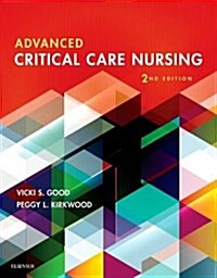 Advanced Critical Care Nursing (Paperback)