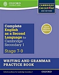 Complete English as a Second Language for Cambridge Lower Secondary Writing and Grammar Practice Book (Paperback)