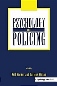PSYCHOLOGY AND POLICING (Paperback)