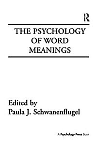 THE PSYCHOLOGY OF WORD MEANINGS (Paperback)