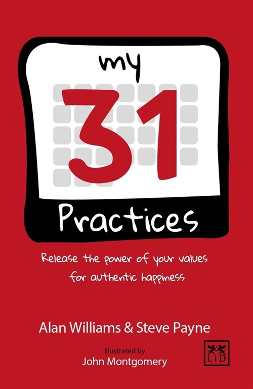 My 31 Practices : Release the Power of Your Values Superhero (Hardcover)