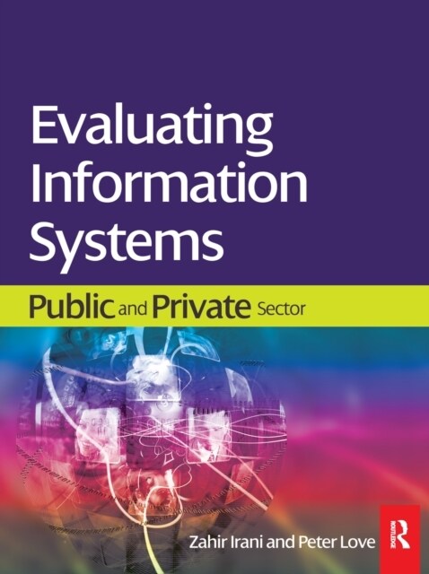 Evaluating Information Systems (Hardcover)