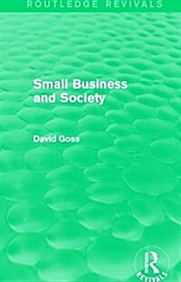 Small Business and Society (Routledge Revivals) (Paperback)