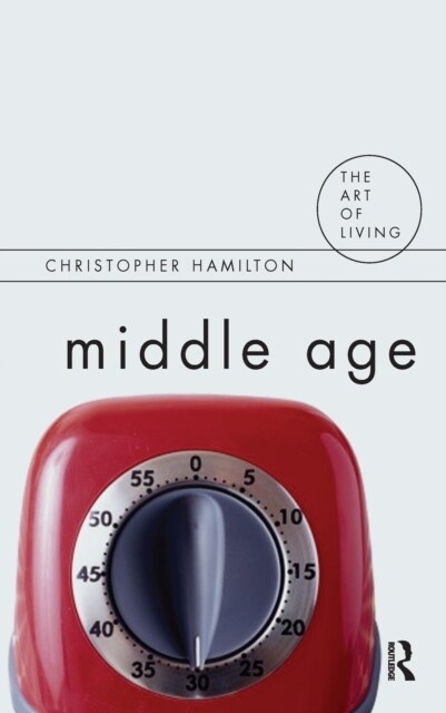 Middle Age (Hardcover)