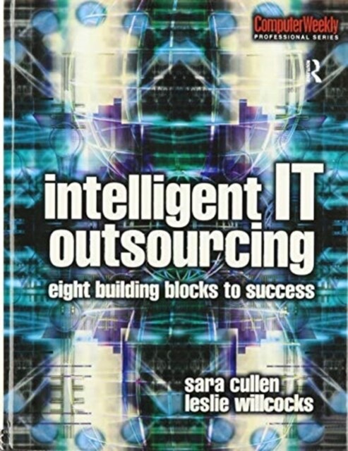 Intelligent IT Outsourcing (Hardcover)