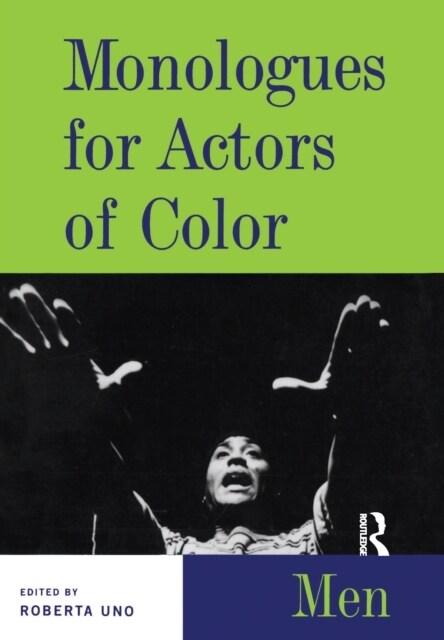 Monologues for Actors of Color : Men (Hardcover)