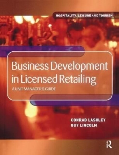 Business Development in Licensed Retailing (Hardcover)