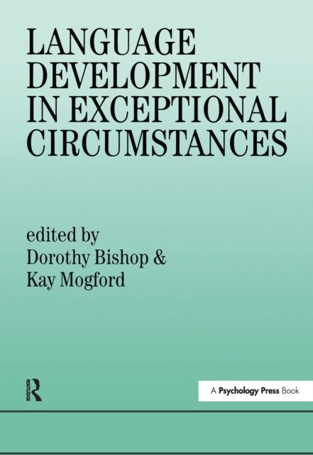 Language Development in Exceptional Circumstances (Hardcover)