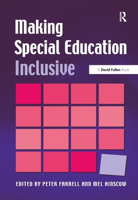 Making Special Education Inclusive : From Research to Practice (Hardcover)