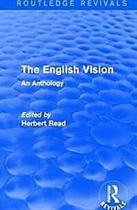 The English Vision : An Anthology (Paperback)