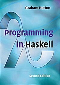Programming in Haskell (Paperback, 2 Revised edition)