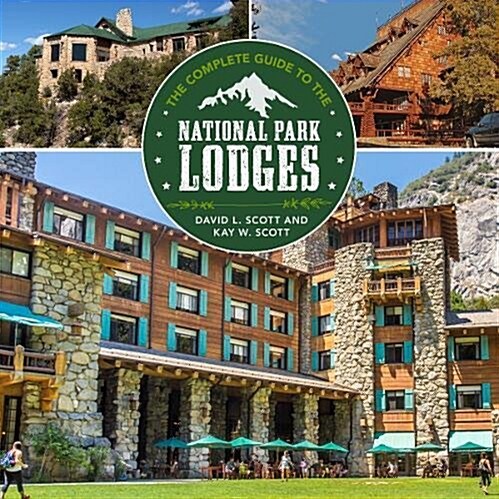 Complete Guide to the National Park Lodges (Paperback, 9)