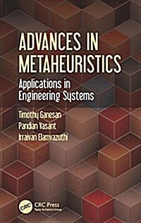 Advances in Metaheuristics: Applications in Engineering Systems (Paperback)