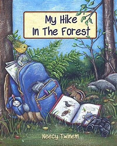 MY HIKE IN THE FOREST (Hardcover)