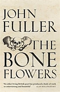 The Bone Flowers (Paperback)