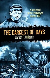 Darkest of Days, The (Paperback)