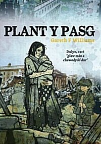 Plant y Pasg (Paperback)