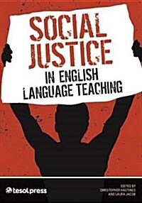 Social Justice in English Language Teaching (Paperback)