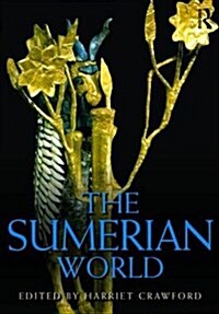 The Sumerian World (Paperback)