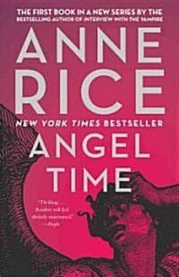 Angel Time: The Songs of the Seraphim (Paperback)