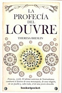 La profecia del Louvre / The Nostradamus Prophecy (Paperback, Translation)