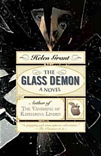 The Glass Demon (Paperback)