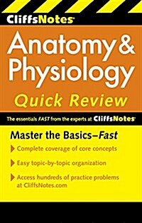 Cliffsnotes Anatomy & Physiology Quick Review, 2ndedition (Paperback, 2)