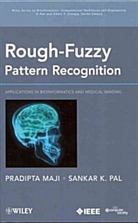 Rough-Fuzzy Pattern Recognition (Hardcover)