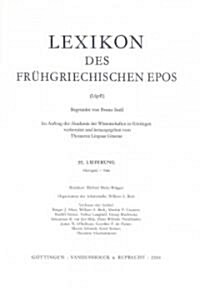 Lexikon Des Fruhgriechischen Epos Lfg. 20: Pleurai - Pwu (Paperback)