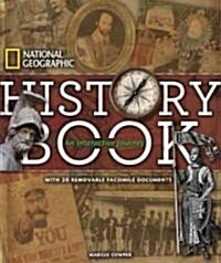 National Geographic History Book: An Interactive Journey (Hardcover)