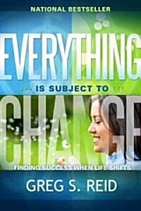 Everything Is Subject to Change (Hardcover)